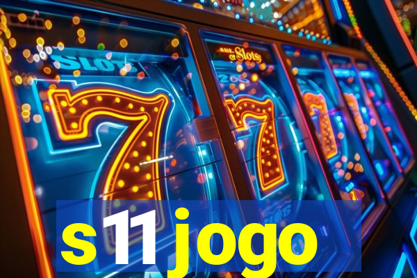 s11 jogo